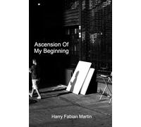 Ascension Of My Beginning