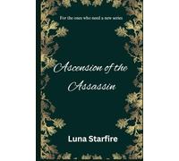 Ascension of the Assassin (The Wrath Eclipsed)