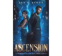 Ascension: Wardens of the Rift, Book One