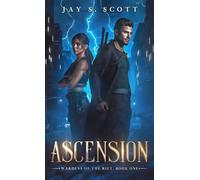 Ascension: Wardens of the Rift, Book One