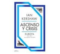 Ascenso Y Crisis