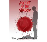 Ascent of the Shadow (The Shadow's Code)