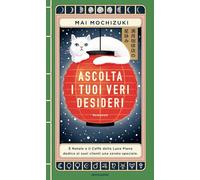 Ascolta i tuoi veri desideri (Narrative)