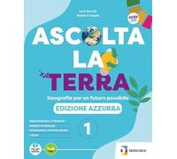 Ascolta la terra. Edizione azzurra. Con Atlante. Per la Scuola media. Con e-book. Con espansione online (Vol. 2)