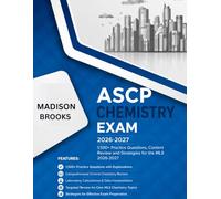 ASCP CHEMISTRY EXAM PREP: 1,500+ Practice Questions, Content Review and Strategies for the MLS 2026-2027
