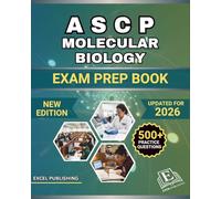 ASCP MOLECULAR BIOLOGY EXAM PREP BOOK 2026: A Comprehensive Review with Full-Length Practice Test to help you master the ASCP Exam