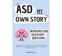 ASD MY OWN STORY: Interactive and illustrated book about autism in adults