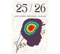 ASD Personal Planner: For parents with children that are on the spectrum.