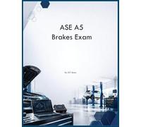 ASE A5 Brakes Exam