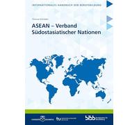 ASEAN - Verband Südostasiatischer Nationen