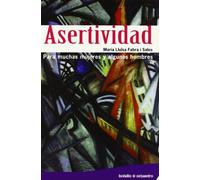 Asertividad: Para muchas mujeres y algunos hombres: 10 (Bolsillo Octaedro)