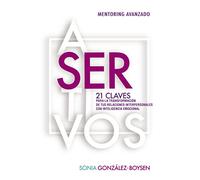Asertivos: 21 claves que transformarán tus relaciones interpersonales con inteligencia emocional. (SIN COLECCION)