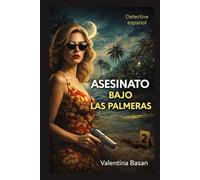 Asesinato bajo las palmeras: detective español