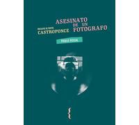 Asesinato de un fotógrafo: Castroponce: 11 (Libros en Escena)