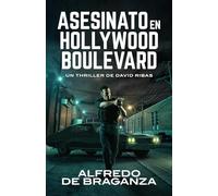 ASESINATO EN HOLLYWOOD BOULEVARD: thriller de espionaje, acción, aventura y suspense: 20 (Serie David Ribas)