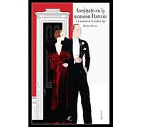 Asesinato en la mansión Darwin: Un misterio de la «Golden Age». Ed. Ilustrada (DEPOCA NOIR)