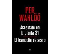 Asesinato En La Planta 31. El Trampolín De Acero (ebook)