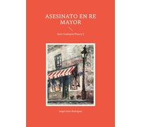Asesinato en Re Mayor: Serie Comisario Pizarro 2 (Saga Comisario Pizarro)