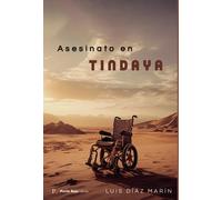 ASESINATO EN TINDAYA | Antonio Luis Diaz Marin