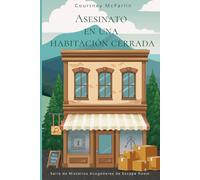 Asesinato en una habitación cerrada: Serie de Misterios Acogedores de Escape Room