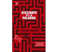 Asesinato Es La Palabra (ebook)