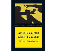 Asesinatos archivados (Básica de Bolsillo)