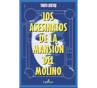 ASESINATOS DE LA MANSIÓN DEL MOLINO,LOS (NOVELA POLICIACA)