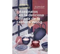 Asesinatos en la deliciosa tetería de la señora Wong (NEFELIBATA)