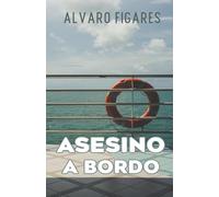 Asesino A Bordo: Una emocionante ficción criminal ambientada en un crucero de lujo