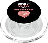 Asesino en Serie Podcast de Asesinato de Cosas de Crimen Verdadero Amante del café PopSockets PopGrip para MagSafe