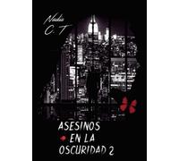 Asesinos en la oscuridad 2 (SIN COLECCION)