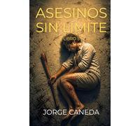 Asesinos Sin Límite: Thriller psicológico de intriga de la serie SIN LÍMITE Nº5. Una novela de suspense de Victoria Hudson.