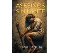 Asesinos Sin Límite: Thriller psicológico de intriga de la serie SIN LÍMITE Nº5. Una novela de suspense de Victoria Hudson.