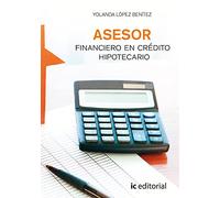 Asesor Financiero en crédito hipotecario