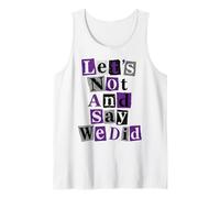 Asexual No Y Digamos Que Lo Hicimos Camiseta sin Mangas