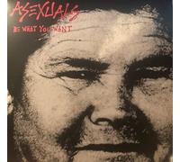 Asexuals - Be What You Want [Vinilo]