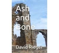 Ash and Bone (The Blood of Ashur)