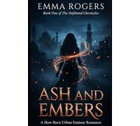 Ash and Embers: A Slow Burn Urban Fantasy Romance