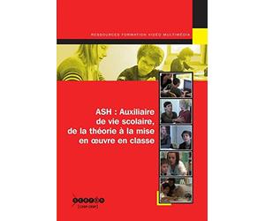 ASH: Auxiliaire de vie scolaire, de la théorie à la mise en oeuvre en VD]