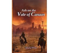Ash on the Vale of Canaan: 2 (Sungrazer)