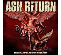 Soulfood Music – Ash return - The Sharp Blade Of Integrity