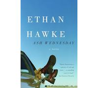 Ash Wednesday: A Novel (Vintage Contemporaries)