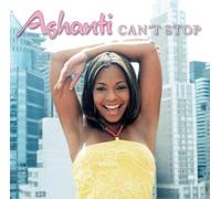 Ashanti - Can'T Stop