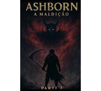 Ashborn parte: 2: A Maldição (Ashborn (português))