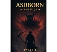 Ashborn parte: 2: A Maldição (Ashborn (português))