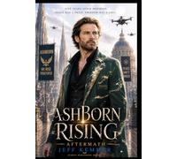 Ashborn Rising: AFTERMATH: 1