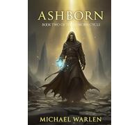 Ashborn: The Ashborn Cycle, Book Two