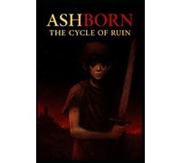 Ashborn: The Cycle of Ruin