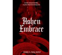 Ashen Embrace (Divine Destinies (A Dark Fantasy Saga))