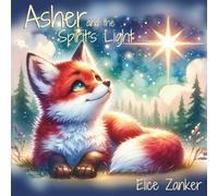 Asher and the Spirit's Light